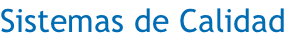 Sistemas de Calidad